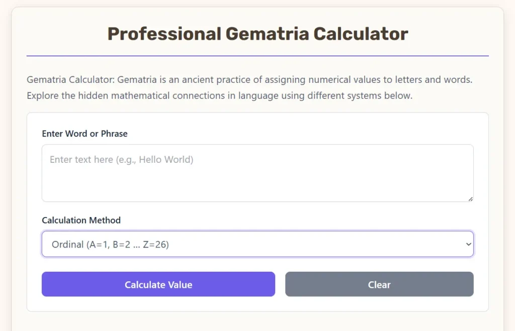 Gematria Calculator - Gematria is an ancient practice of assigning numerical values to letters and words